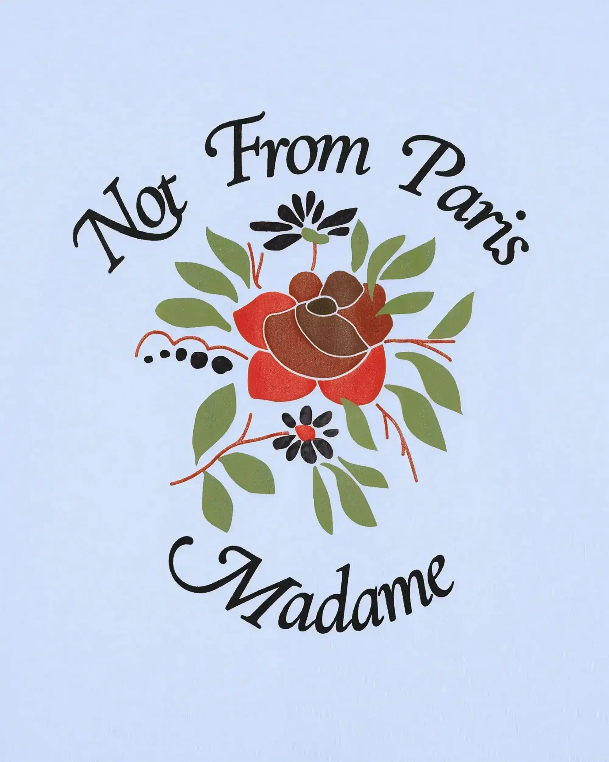 T-Shirt Slogan Rose